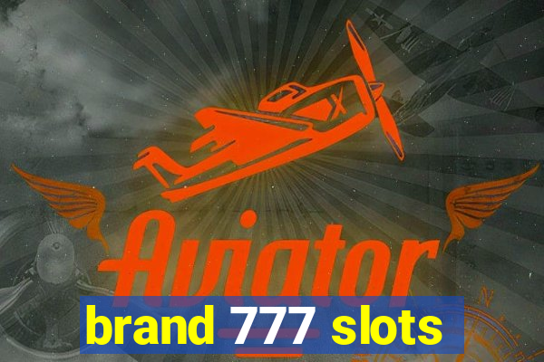 brand 777 slots